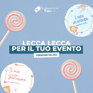 Lecca Lecca di Cortesia per il tuo Evento! 20g Ø4cm (Minimo 20PZ)